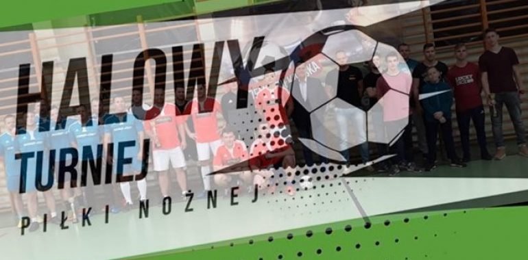 II Halowy Turniej Piłki Nożnej.