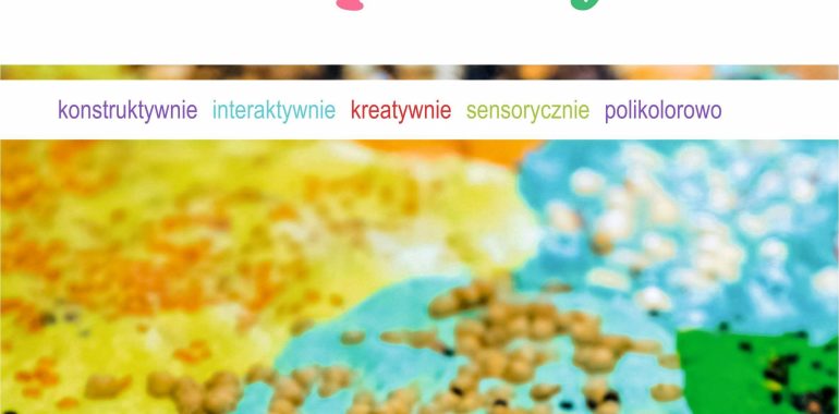 Zajęcia prowadzone metodą Sensoplastyka w Gołdapi.